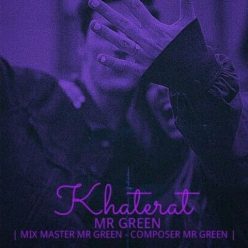 Mr Green  –  Khaterat